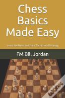 Chess Basics Made Easy