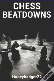 Capa do artigo Chess Beatdowns