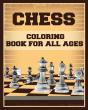 Chess Coloring Book For All Ages - Preview