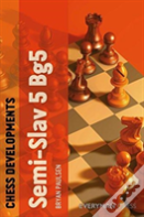 Chess Developments: Semi-Slav 5 Bg5