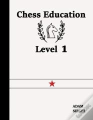 Chess Education Level 1