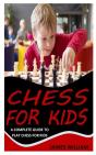 Chess For Kids - Preview