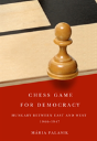 Chess Game For Democracy - Preview