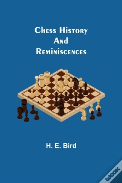 Capa do artigo Chess History And Reminiscences