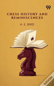 Capa do artigo Chess History And Reminiscences