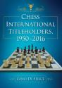 Chess International Titleholders, 1950-2016 - Preview