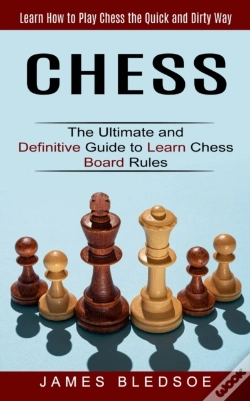 Capa do artigo Chess: Learn How To Play Chess The Quick