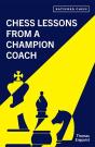 Chess Lessons From A Champion Coach - Preview