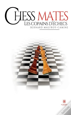 Capa do artigo Chess Mates : Les Copains D'Échecs