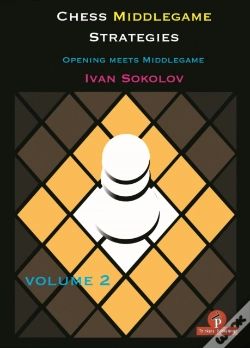Capa do artigo Chess Middlegame Strategies Volume 2