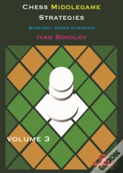 Capa do artigo Chess Middlegame Strategies Volume 3
