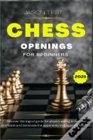 Chess Openings For Beginners