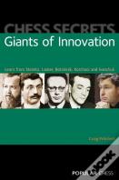 Chess Secrets: Giants Of Innovation