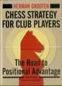 Chess Strategy For Club Players - Preview