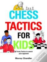 Chess Tactics For Kids