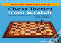 Chess Tactics From Scratch