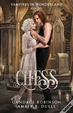 Capa do artigo Chess (Vampires In Wonderland, 2)