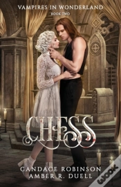 Capa do artigo Chess (Vampires In Wonderland, 2)