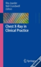 Capa do artigo Chest X-Ray In Clinical Practice