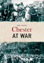 Chester At War - Preview