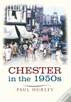 Capa do artigo Chester In The 1950s