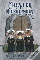 Chester Midshipmouse The Second Third