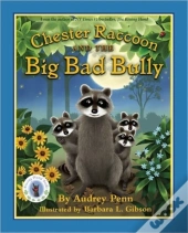 Chester Raccoon And The Big Bad Bully