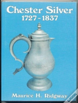 Capa do artigo Chester Silver, 1727-1837
