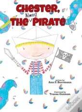 Chester The (Almost) Pirate
