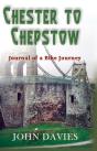 Chester To Chepstow - Preview