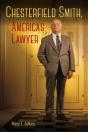 Chesterfield Smith, America'S Lawyer - Preview