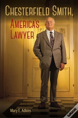 Capa do artigo Chesterfield Smith, America'S Lawyer