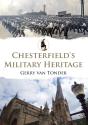 Chesterfield'S Military Heritage - Preview