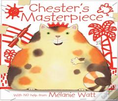 Chester'S Masterpiece