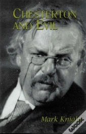 Chesterton And Evil