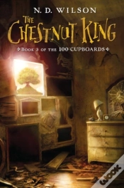 Capa do artigo Chestnut King (100 Cupboards Book 3)
