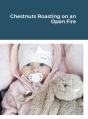 Chestnuts Roasting On An Open Fire - Preview