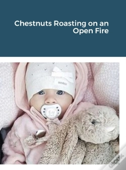 Capa do artigo Chestnuts Roasting On An Open Fire