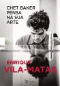 Chet Baker Pensa na Sua Arte - Preview
