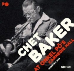Capa do artigo Chet Baker Quartet at Onkel Pö's Carnegie Hall, Hamburg 1979 - CD