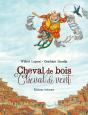 Cheval De Bois, Cheval De Vent - Preview