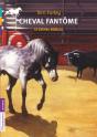Cheval Fantome T.4 - Le Cheval Rebelle - Preview