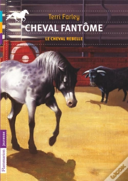 Capa do artigo Cheval Fantome T.4 - Le Cheval Rebelle