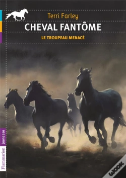 Capa do artigo Cheval Fantôme T.6 ; Le Troupeau Menacé
