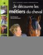 Cheval Star : Je Decouvre Les Metiers Du Cheval - Preview