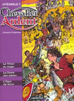 Capa do artigo Chevalier Ardent ; Intégrale T.3
