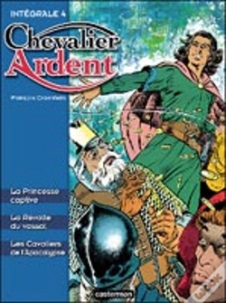 Capa do artigo Chevalier Ardent ; Intégrale T.4