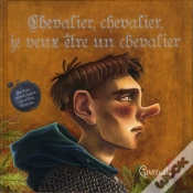 Capa do artigo Chevalier, Chevalier, Je Veux Etre Chevalier