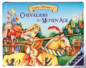 Chevaliers Du Moyen Age