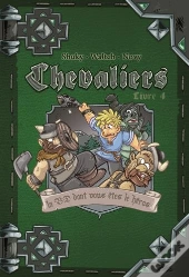 Chevaliers ; Journal D'Un Héros Tome 4 : Princesse Gargea